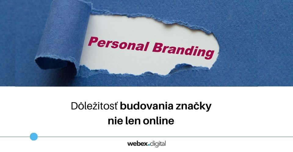 Dôležitosť budovania značky nielen online