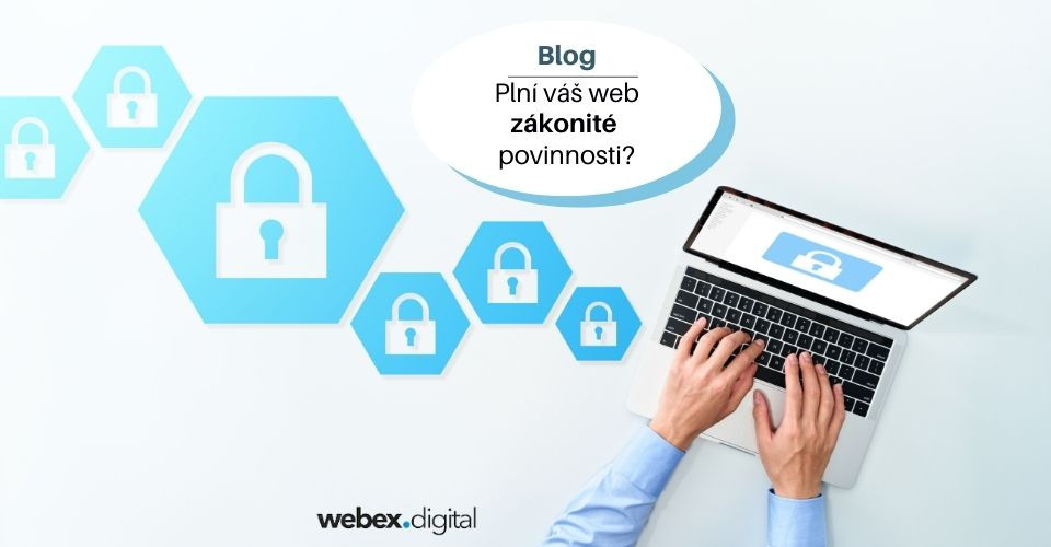 Plní váš web zákonité povinnosti?